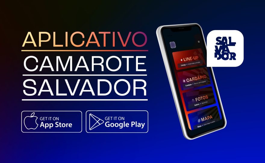Premium Entretenimento cria aplicativo para o Camarote Salvador
